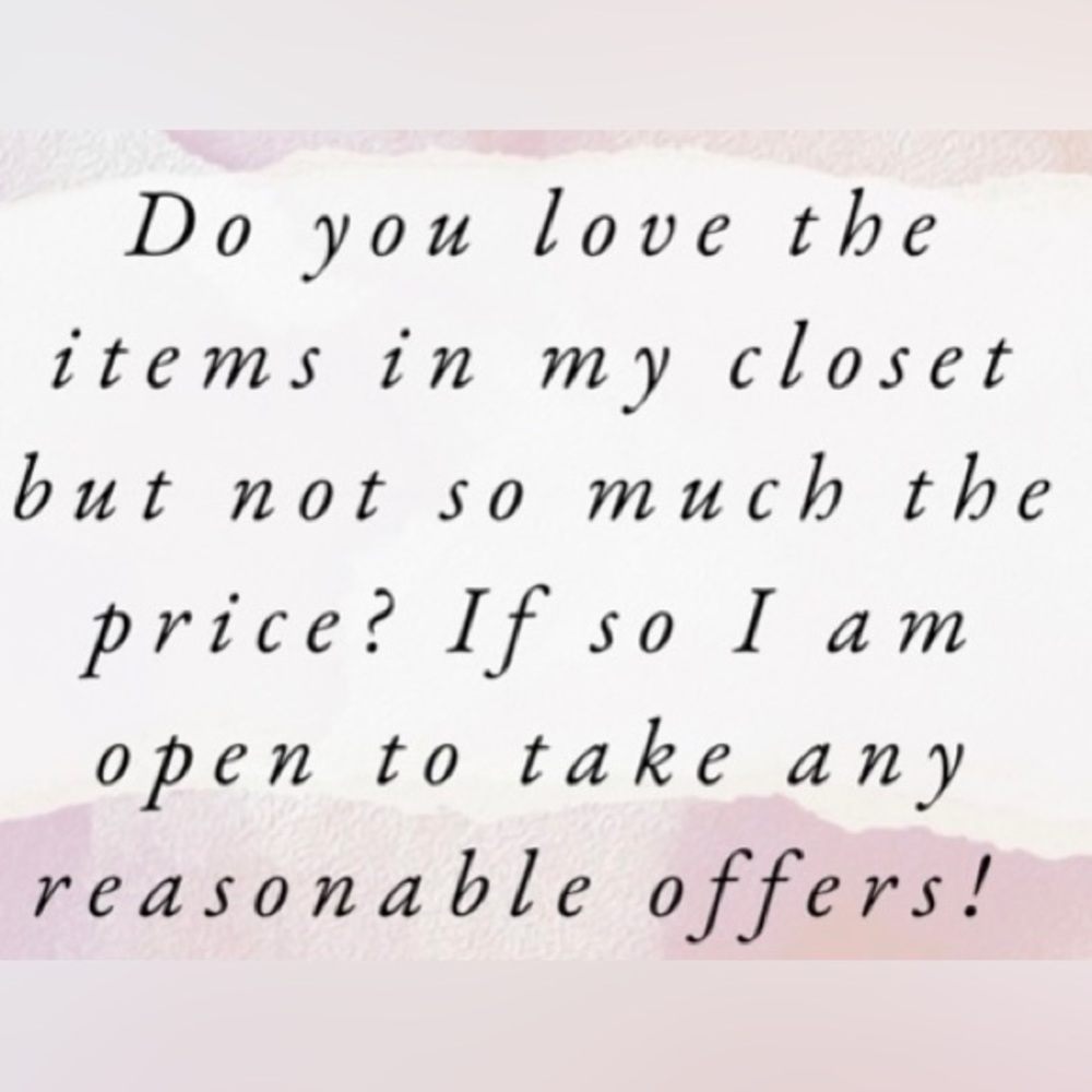 Open To Any Reasonable Offers!!